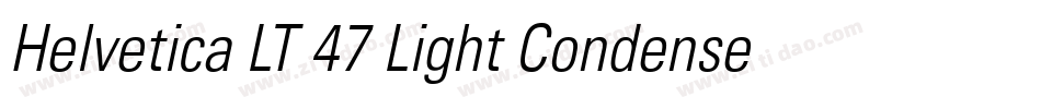 Helvetica LT 47 Light Condensed字体转换